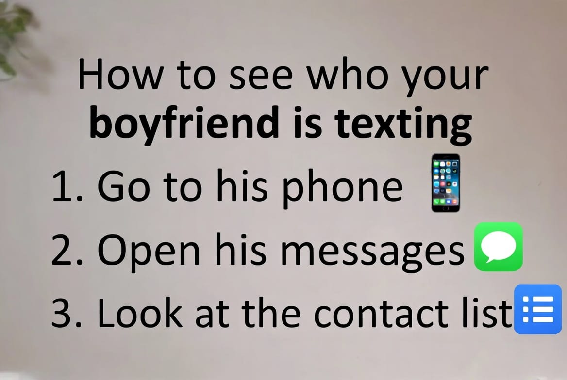 How to See Who Your Boyfriend Is Texting: A Professional Guide to Truth and Trust 1 How to See Who Your Boyfriend Is Texting: A Professional Guide to Truth and Trust